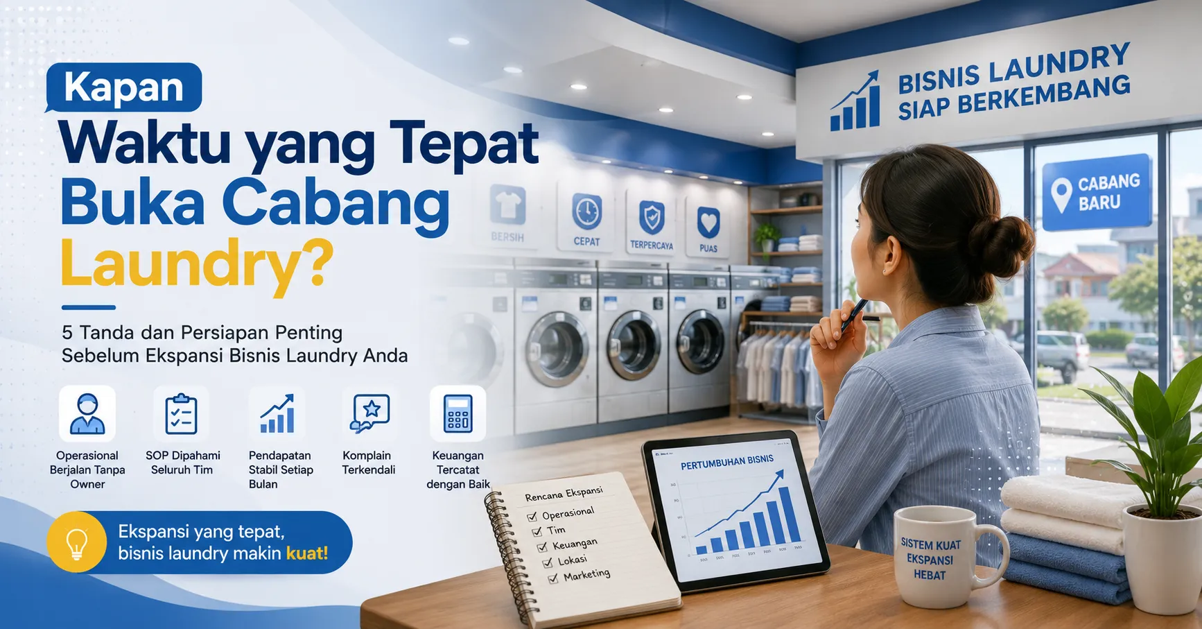 Kapan Waktu yang Tepat Buka Cabang Laundry?